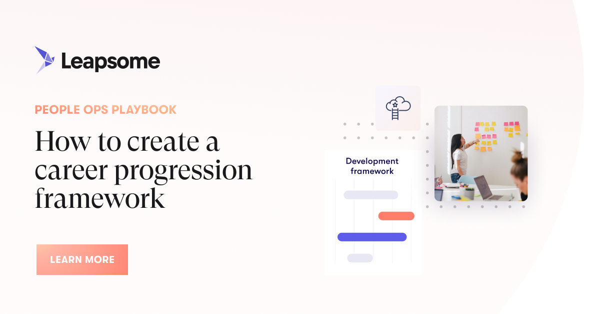 Guide To Developing A Career Path Framework In 8 Steps